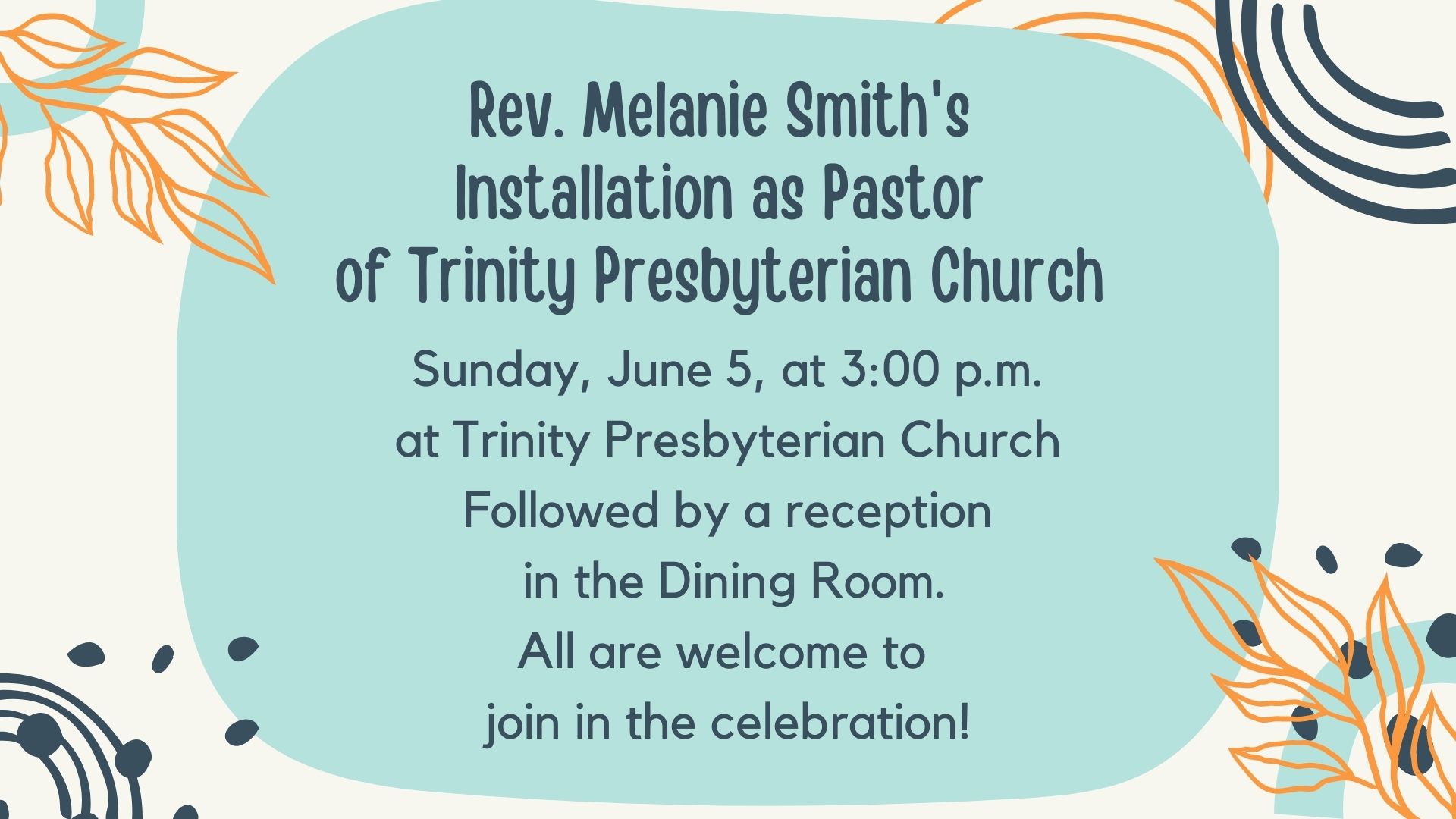 Installation of Rev. Melanie (Mel) Smith – Trinity Presbyterian Church